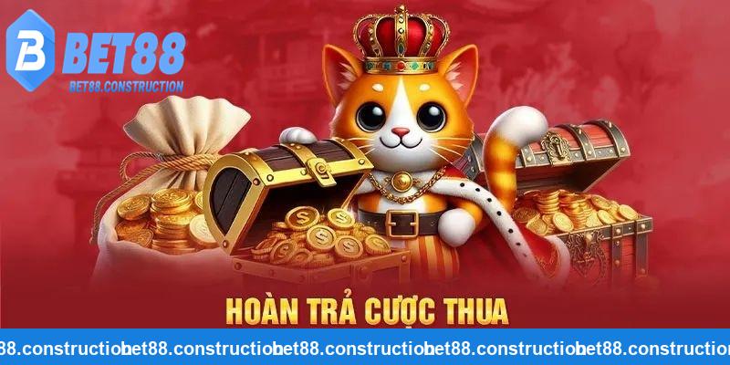 Hoàn trả cược thua Bet88