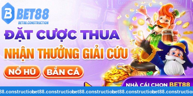 Chi tiết ưu đãi hoàn trả cược thua của Bet88