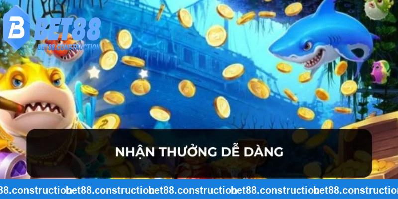 Phần thưởng lớn đang chờ 