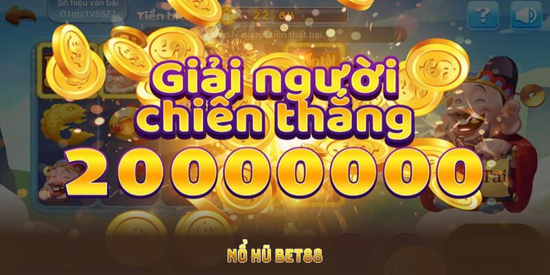 Nổ hũ Bet88 mang đến sự trải nghiệm trải nghiệm cùng tỷ lệ thắng cao